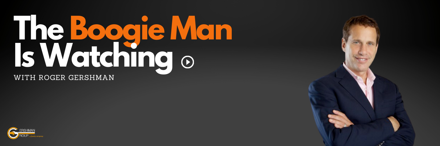The Boogie Man is Watching! Ask Roger - Podcast For Financial Advisors
