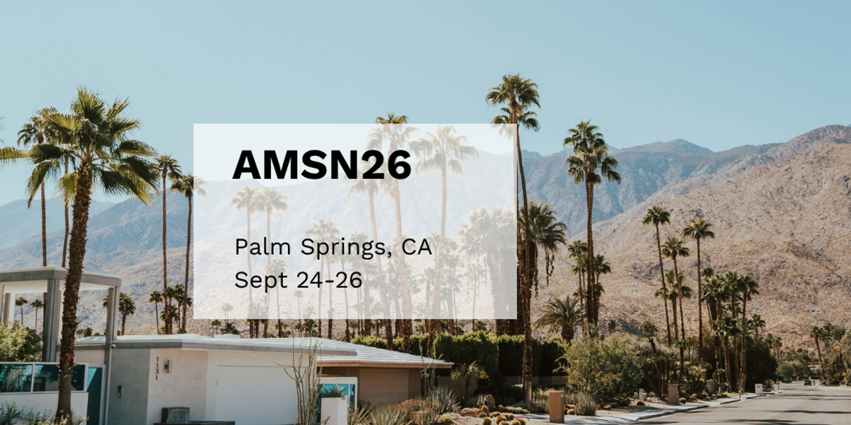 AMSN 2026 Annual Convention in Palm Springs: The Complete Attendee Guide