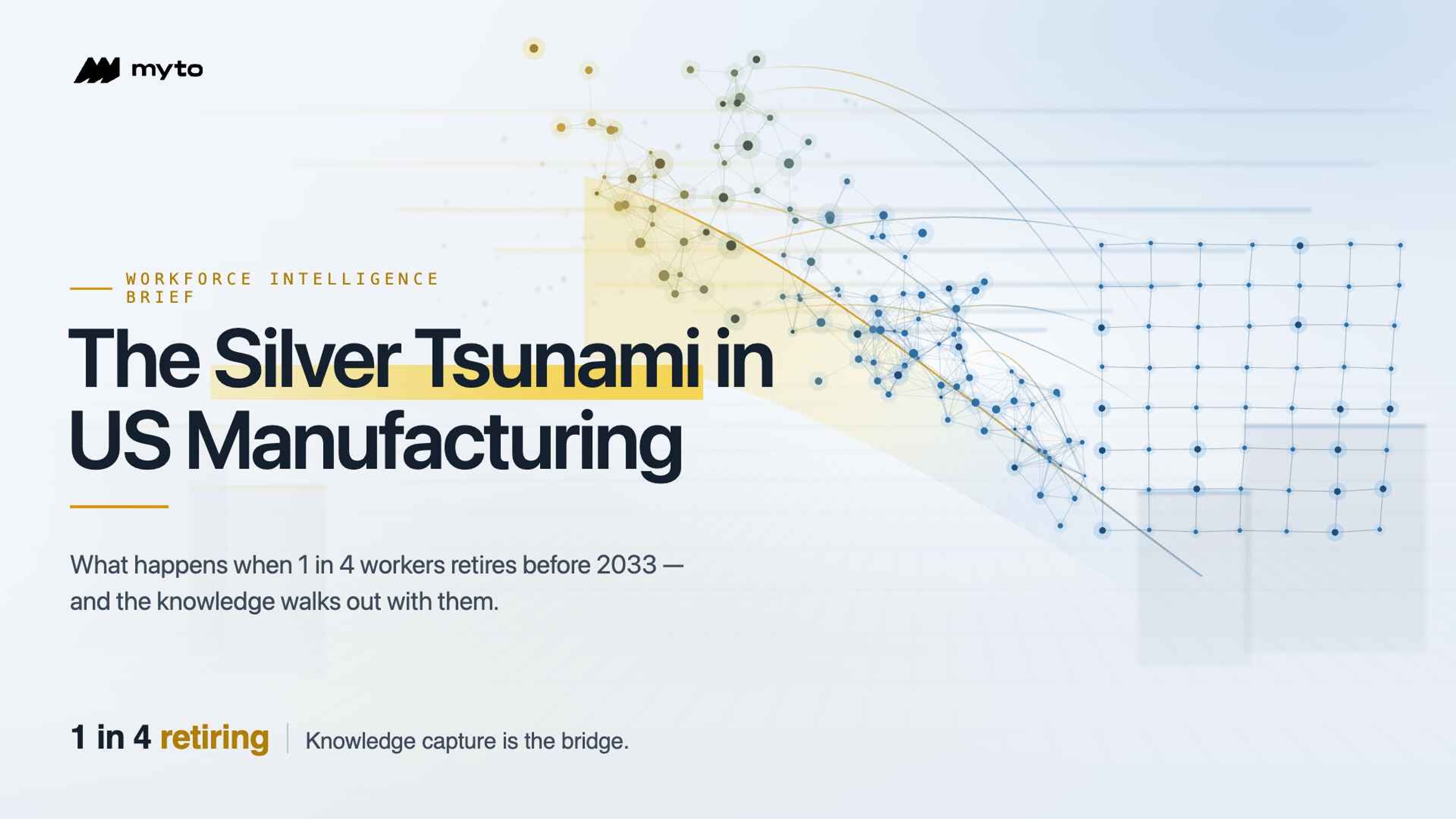 By 2033, 1 in 4 US factory workers will retire, leaving millions of jobs open. Learn how to capture critical shop-floor knowledge before it walks out the door.