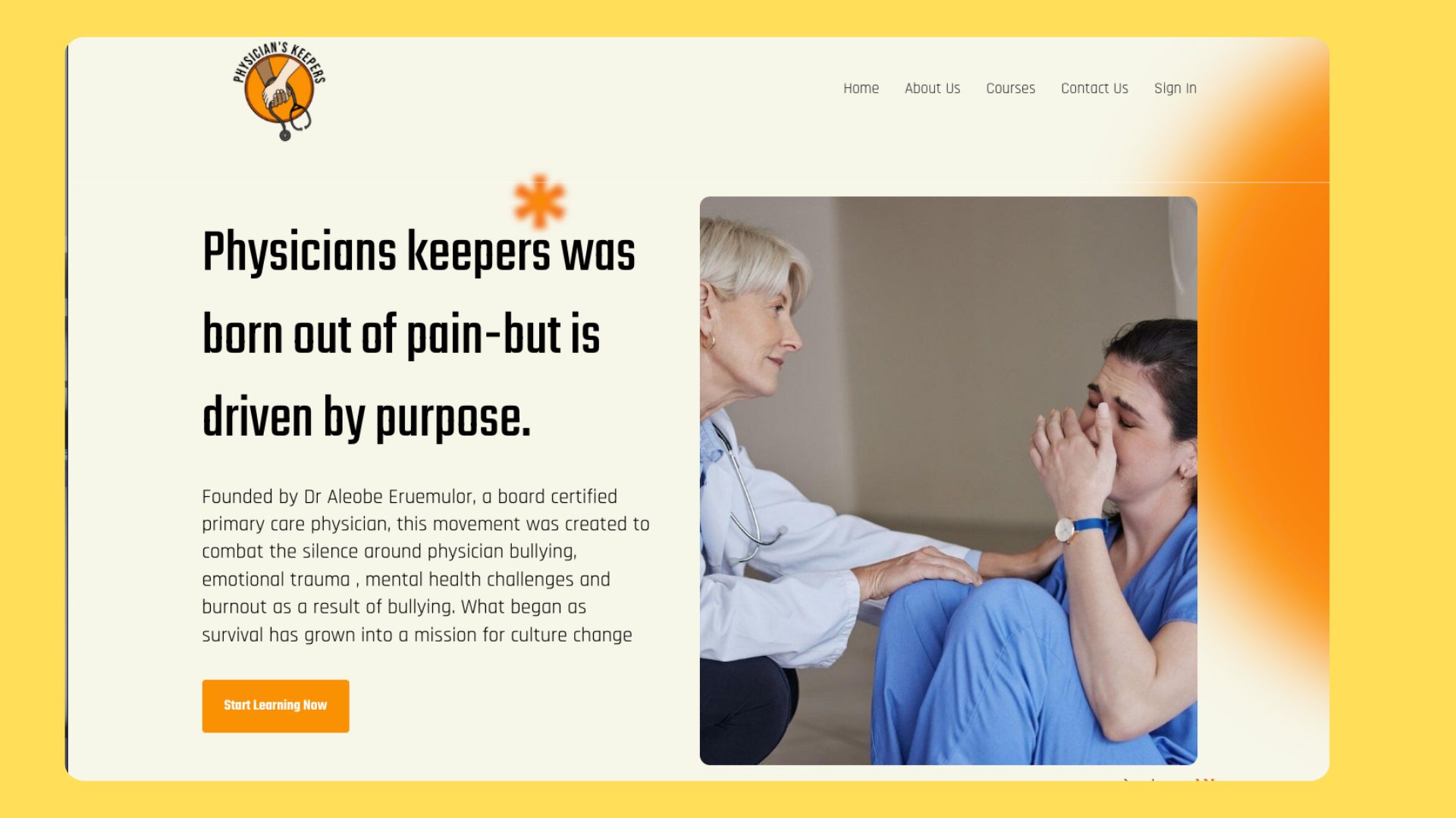 A platform fighting bullying in medicine needed its course online. After launch, the founder sold it to hospitals and an enterprise client. — Physician's Keepers