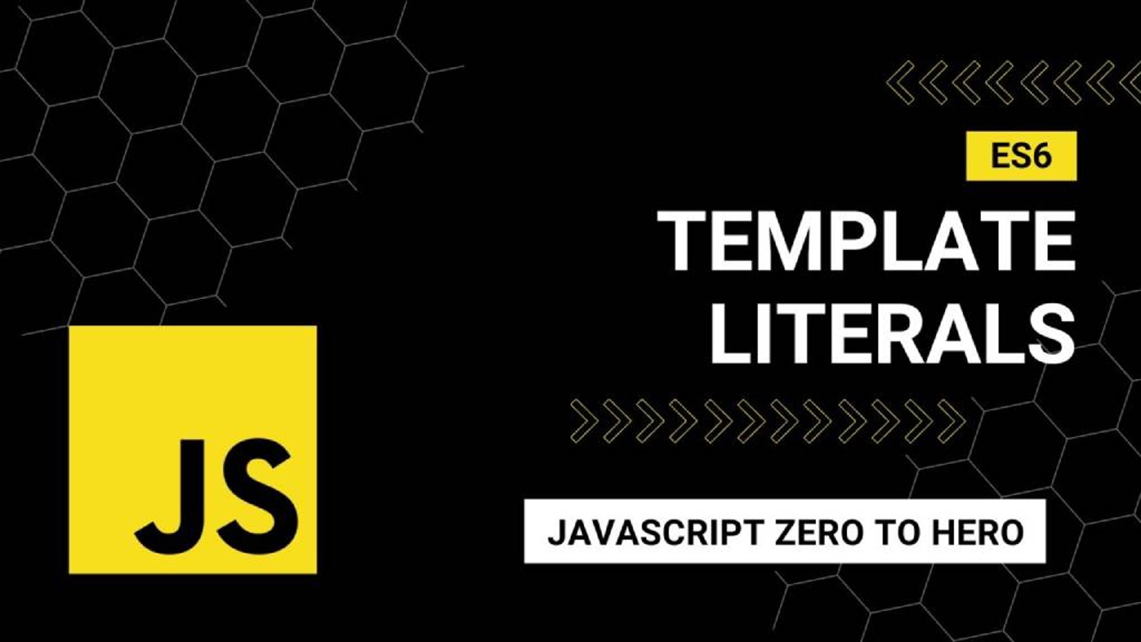 What are Template Literals in ES6? A Comprehensive Guide Banner Image
