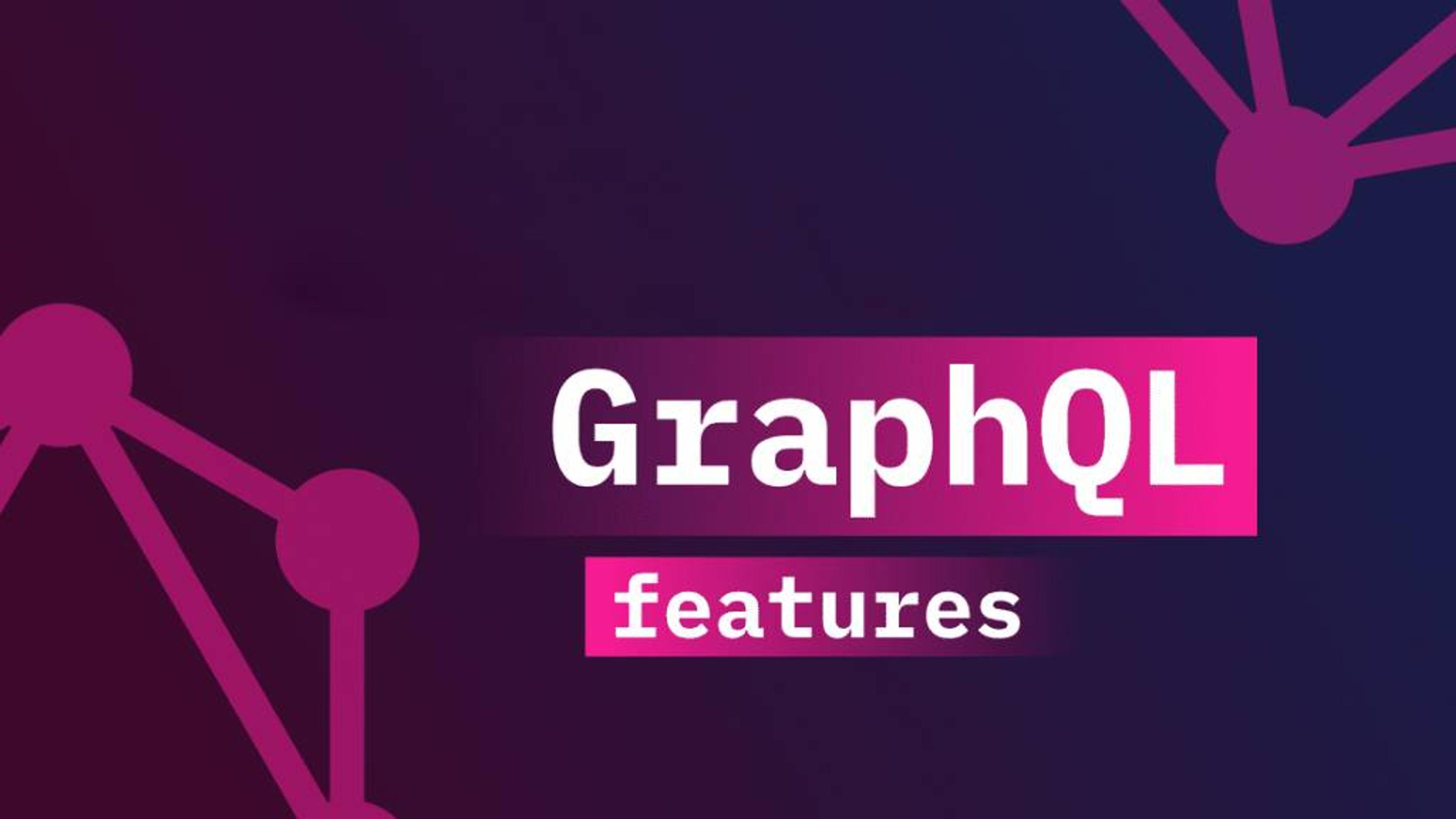 Top 5 GraphQL Features Every Developer Must Know for 2025 Banner Image