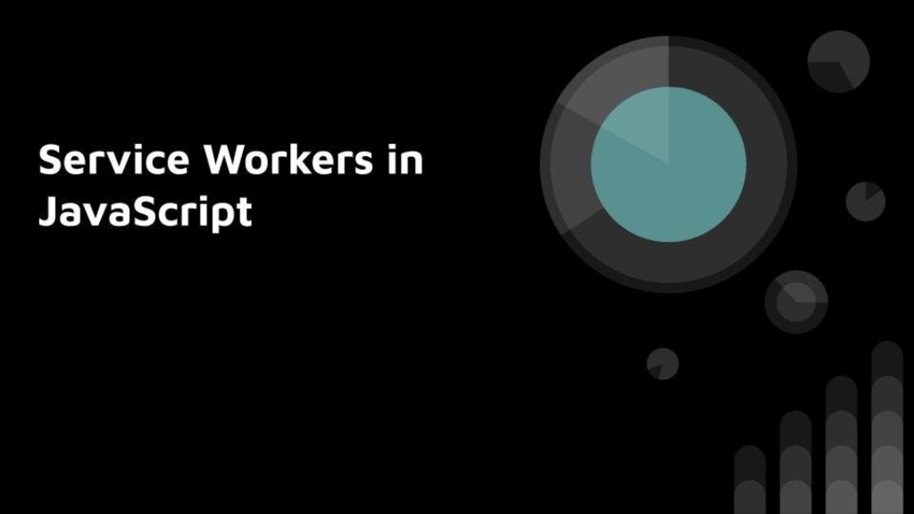 Manage Offline Data in JavaScript Using Service Workers Banner Image