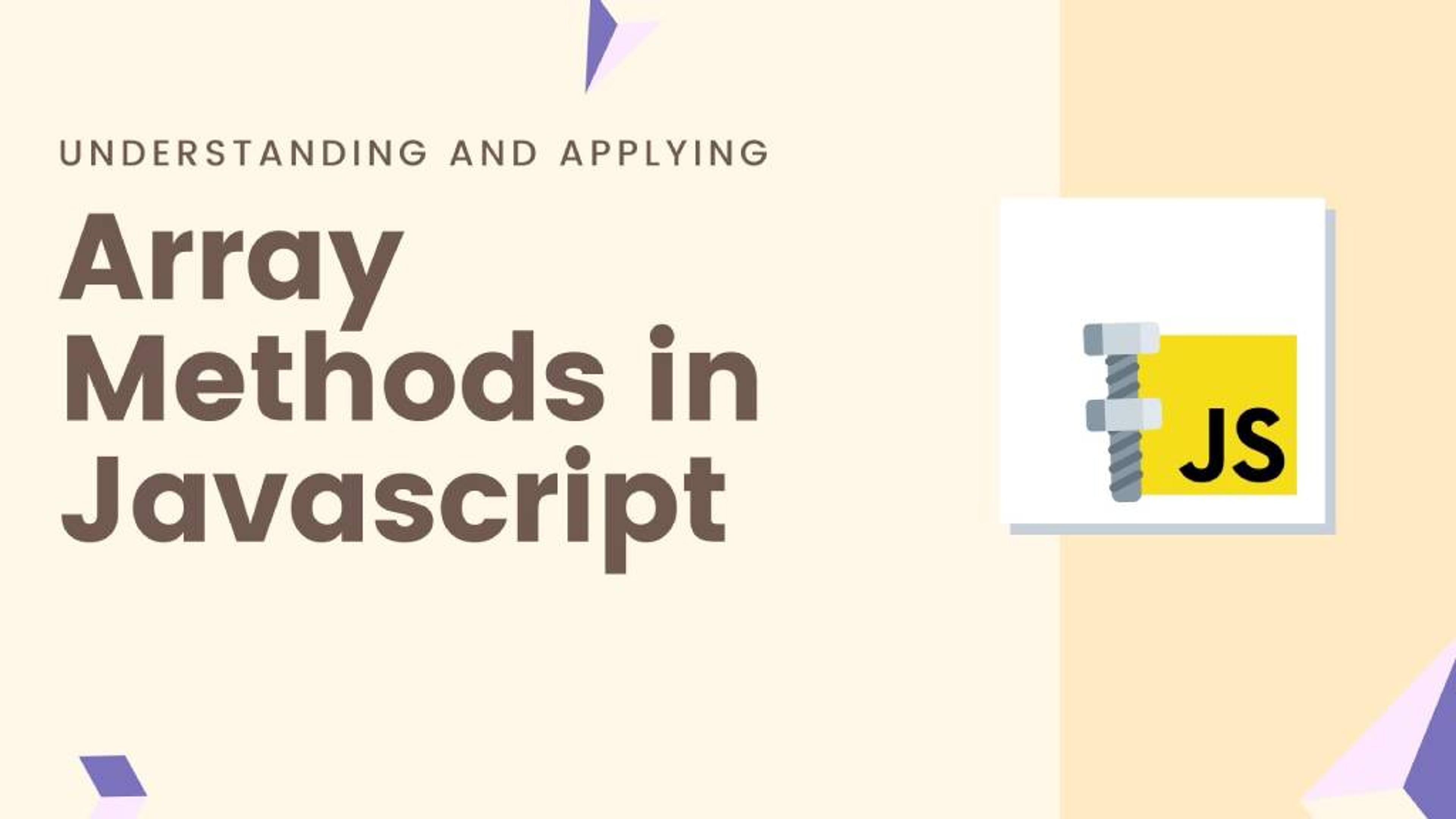 Exploring JavaScript's Array Methods with Real-World Use Cases Banner Image