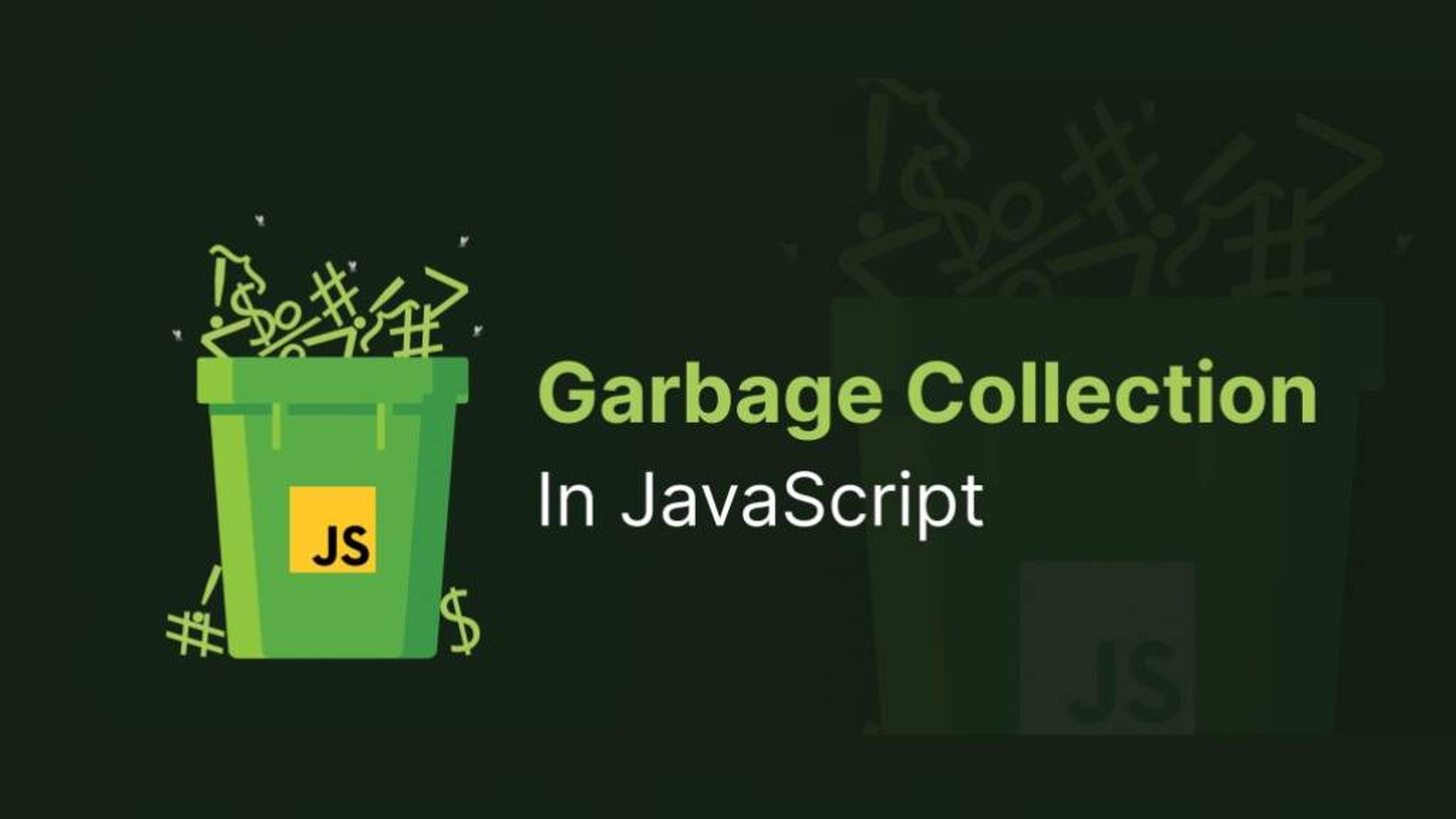 Understanding JavaScript Memory Leaks and Garbage Collection Banner Image