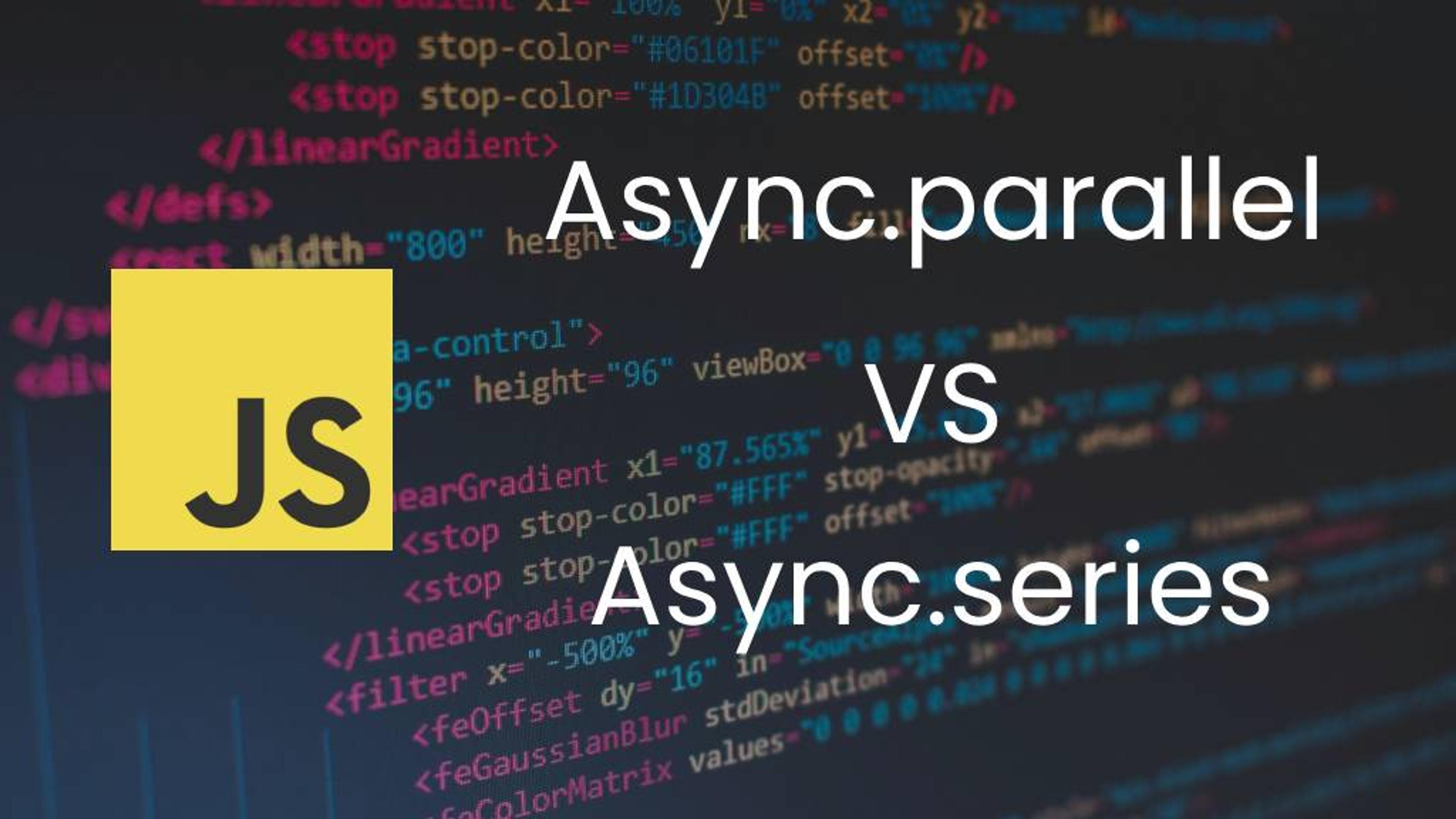 Learn How to Implement Async.parallel and Async.series for Better Workflow Banner Image