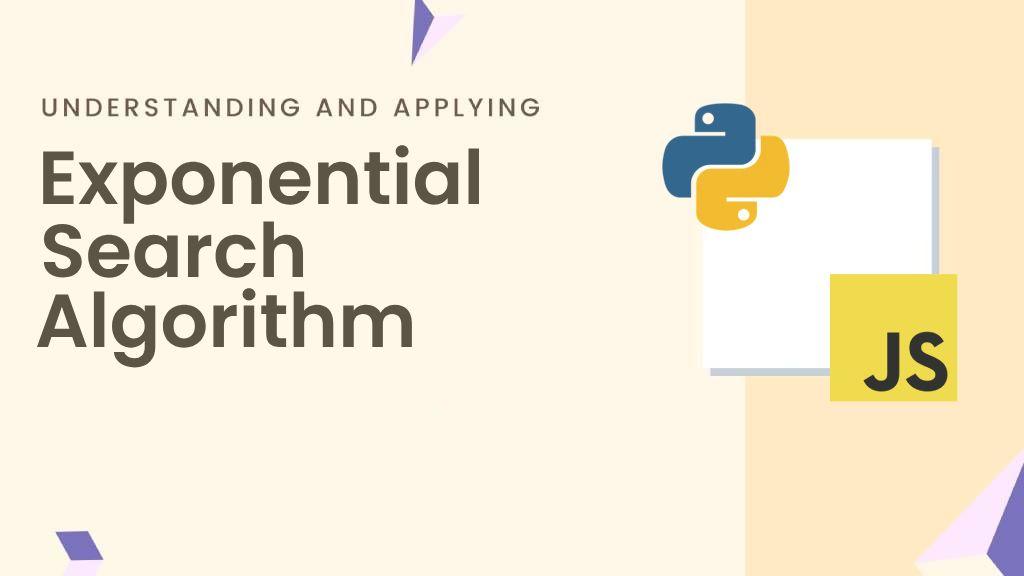Exponential Search: Fastest Algorithm for Large Sorted Data Banner Image