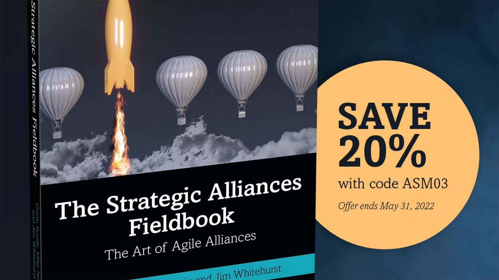 Cover of 'The Strategic Alliances Fieldbook: The Art of Agile Alliances' with a 20% discount badge