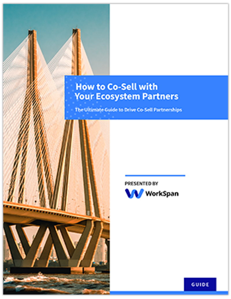 Cover of the WorkSpan guide 'How to Co-Sell with Your Ecosystem Partners', with a cable-stayed bridge photo