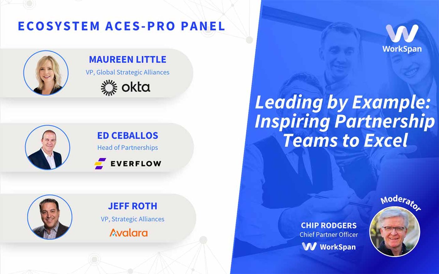 Ecosystem Aces Pro Panel on inspiring partnership teams, with Maureen Little, Ed Ceballos and Jeff Roth