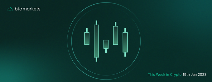 This Week in Crypto: 19th January 2023