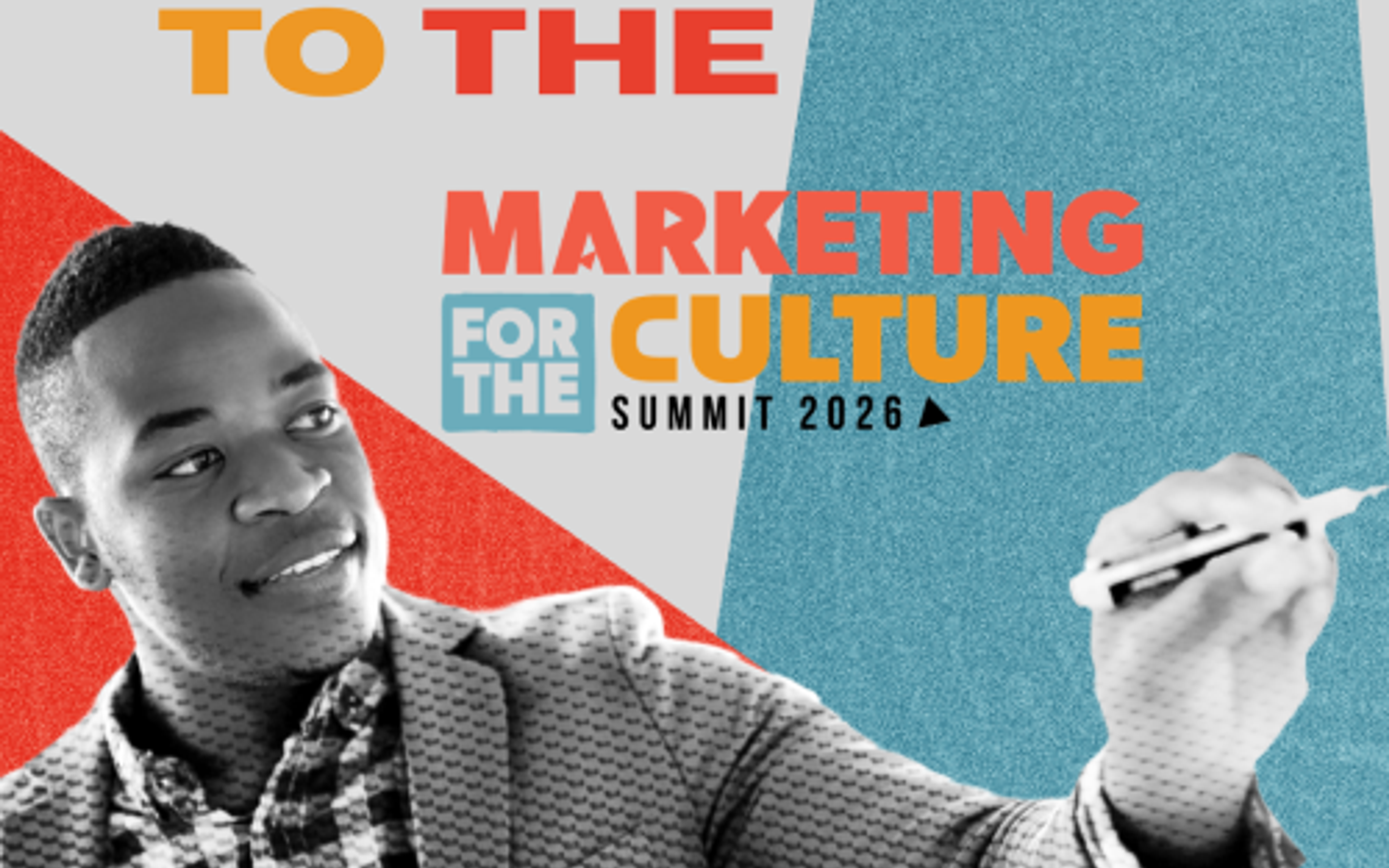 Marketing For The Culture Summit 2026