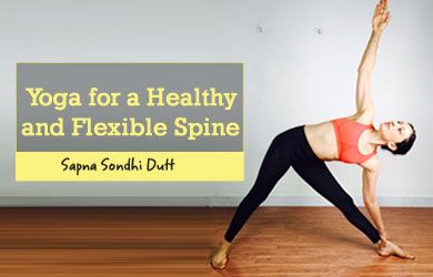 Yoga For a Healthy and Flexible Spine