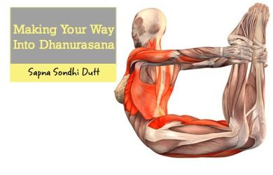 Making Your Way Into Dhanurasana