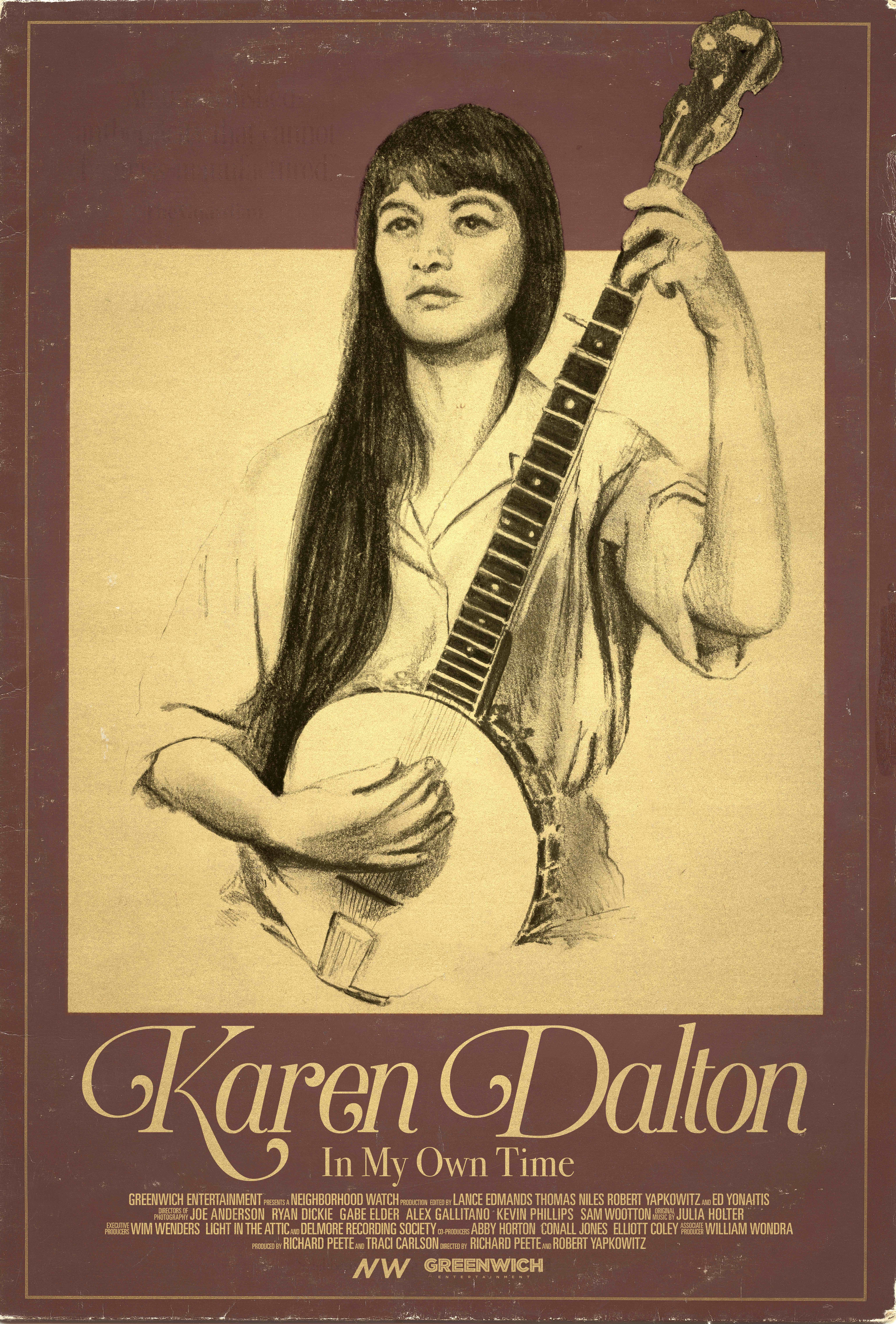 In My Own Time: A Portrait of Karen Dalton | Neighborhood Watch