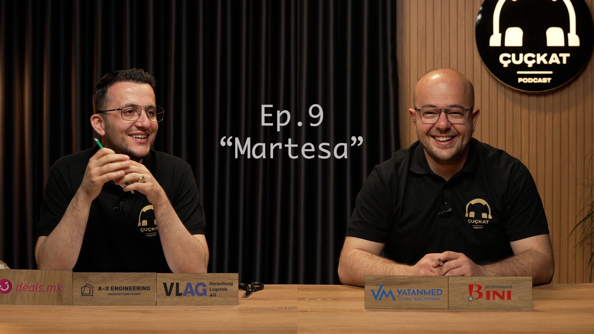 Podcast Çuçkat "Martesa" Ep 9