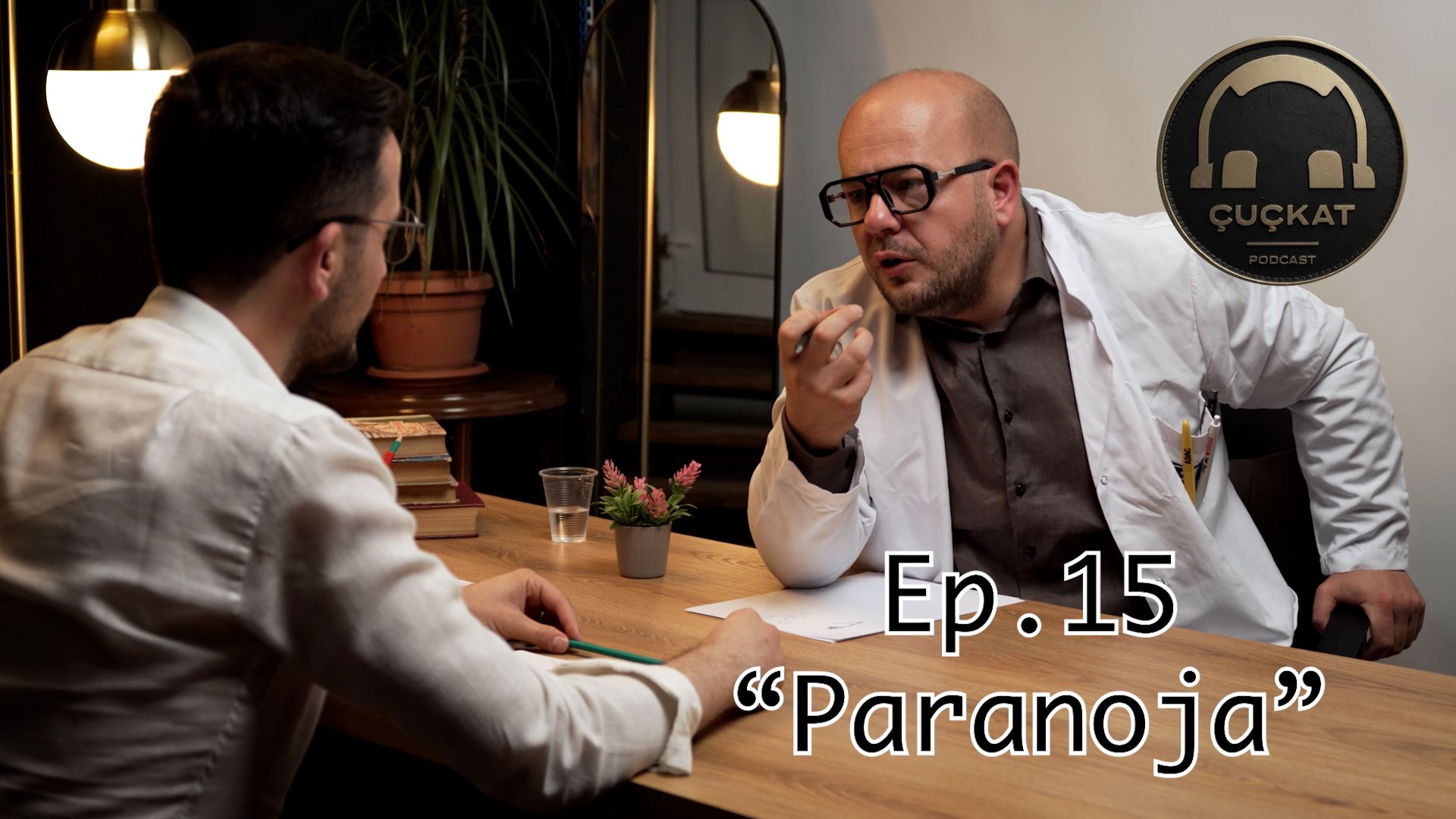 Episode 15 thumbnail: PodCast Çuçkat "Paranoja" Ep 15