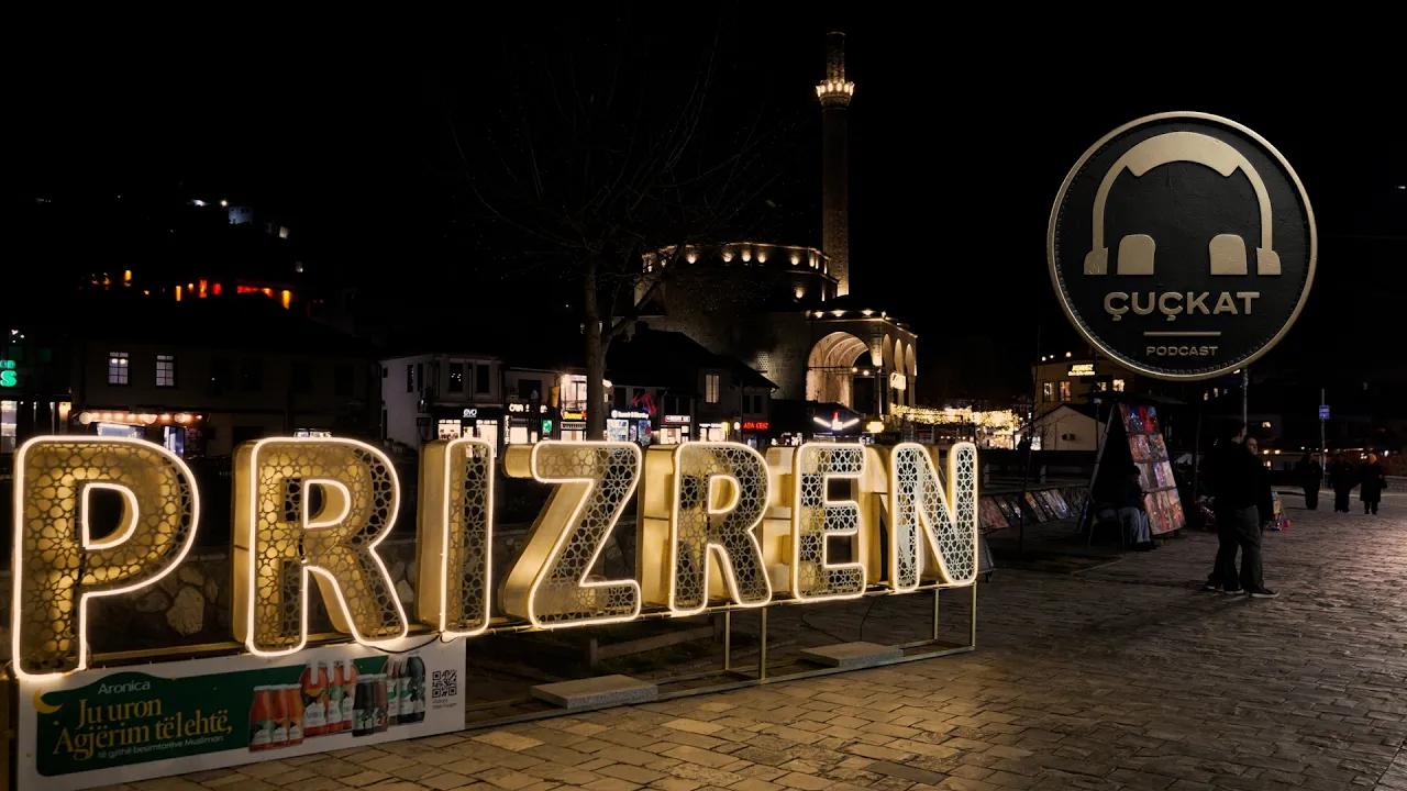 Podcast Çuçkat "Prizreni" Ep 5