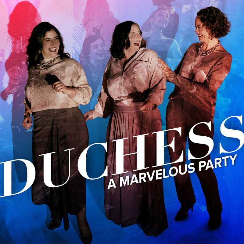 Album cover of A Marvelous Party by Duchess