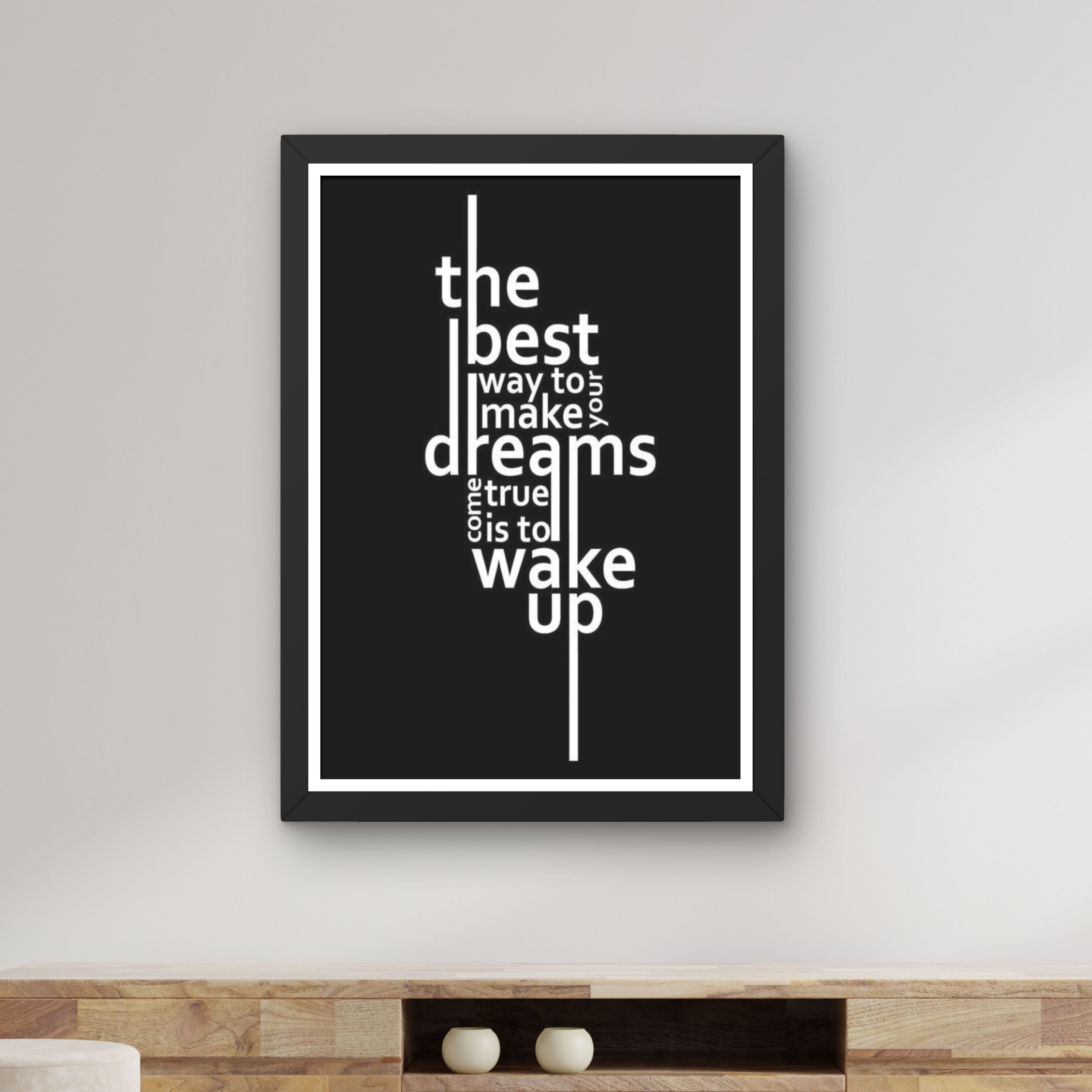 The best dreams happen when you’re awake - Image 3