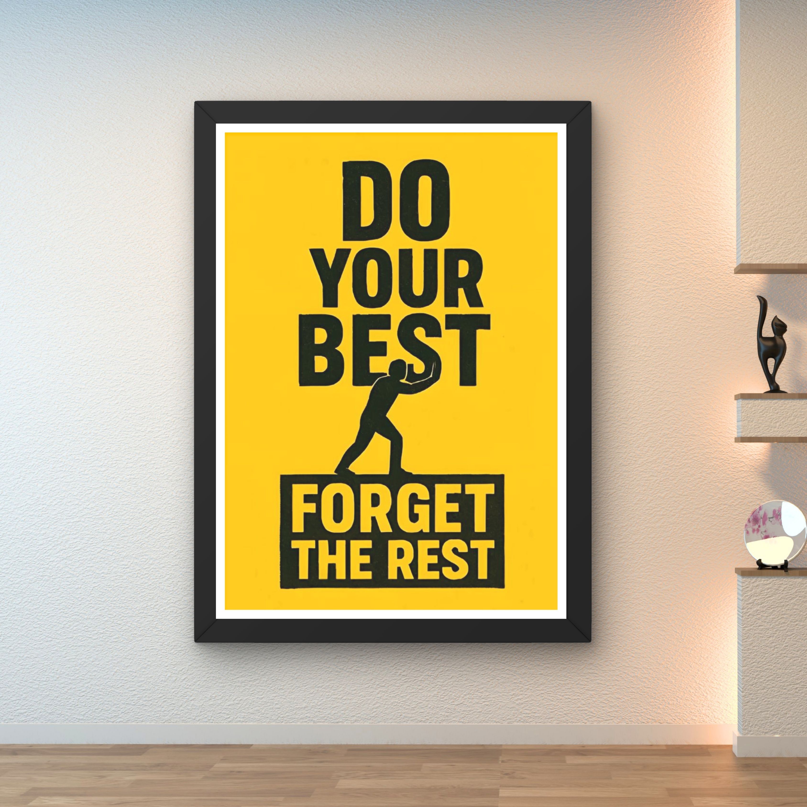 Do your best, forget the rest - Image 3