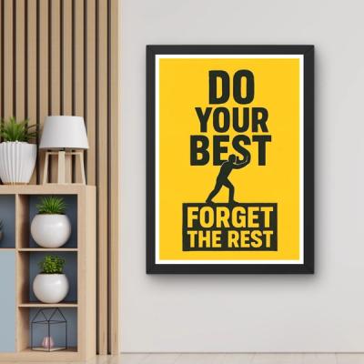 Do your best, forget the rest