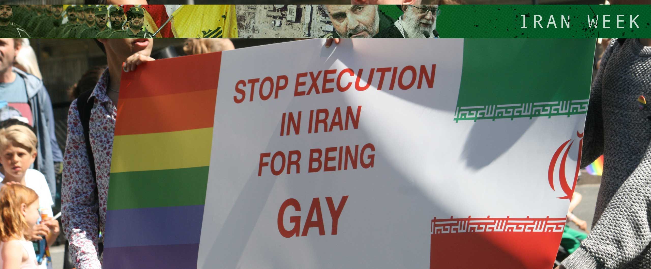 Iran Week How the Iranian Regime Makes War on Queers