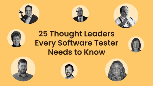25 thought leaders every software tester needs to know
