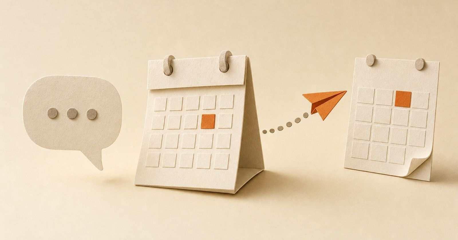 A paper speech bubble, a paper calendar with an orange slot, and a paper plane flying to a second calendar