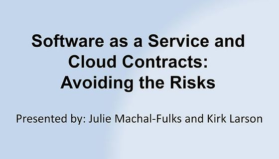 Software as a Service & Cloud Contracts: Avoiding the Risks