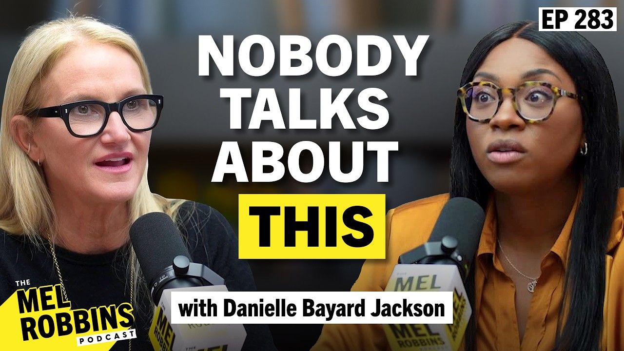 Danielle Bayard Jackson on The Mel Robbins Podcast, episode 283
