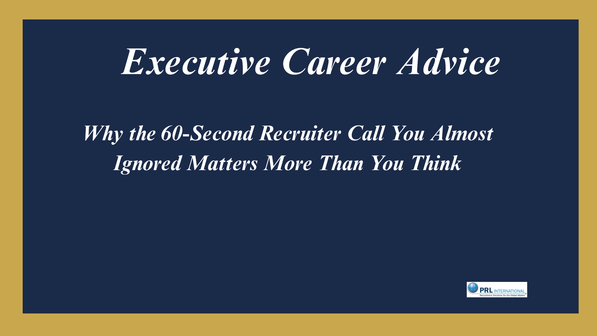 Why Does How You Handle a Recruiter's Cold Call Matter More to Your Career Than You Think?