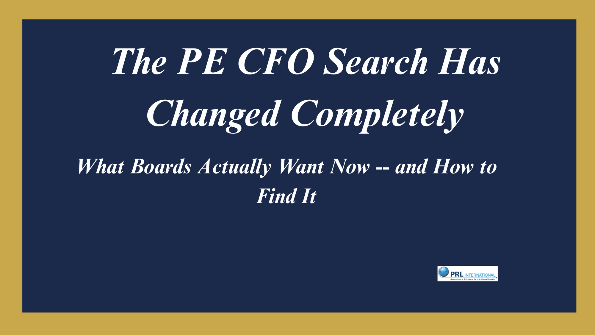 What Do Private Equity Boards Actually Want in a CFO Now, and Why Has the Search Changed Completely?