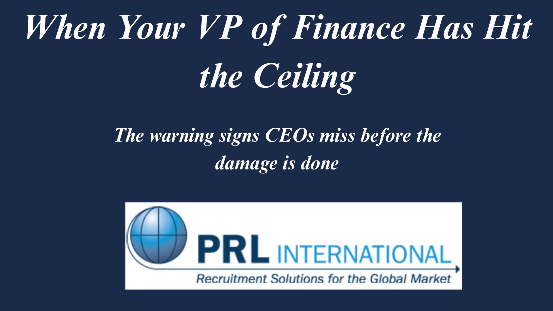 How Do You Know When Your VP of Finance Is No Longer the Right Fit?