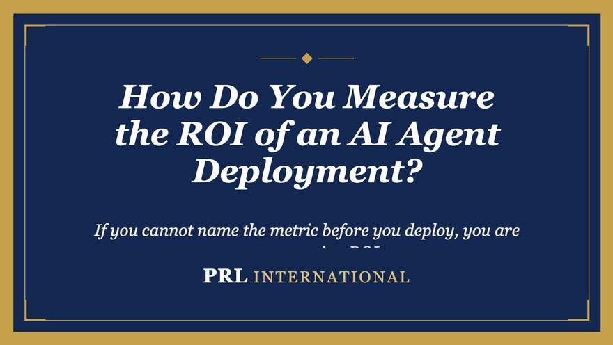 How Do You Measure the ROI of an AI Agent Deployment?