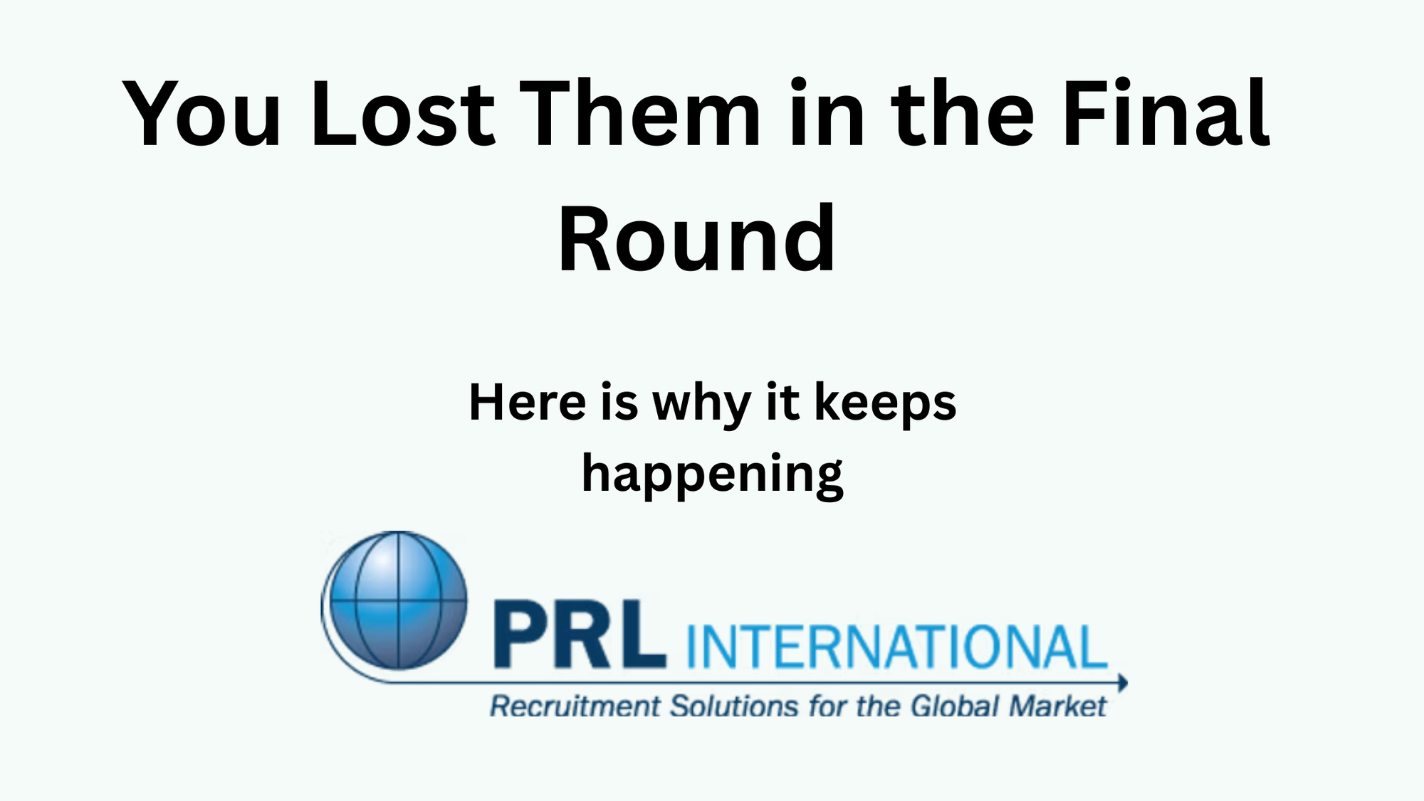 Why Do Mid-Market Companies Lose Their Best Executive Candidates in the Final Round?