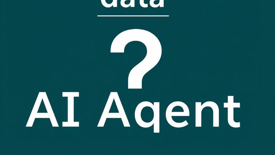 your-ai-agent-is-only-as-smart-as-the-data-you-give-it