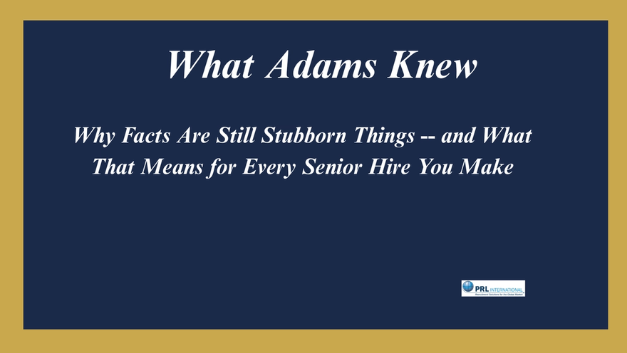 What Did John Adams Know About Data-Driven Hiring That Still Applies Today?