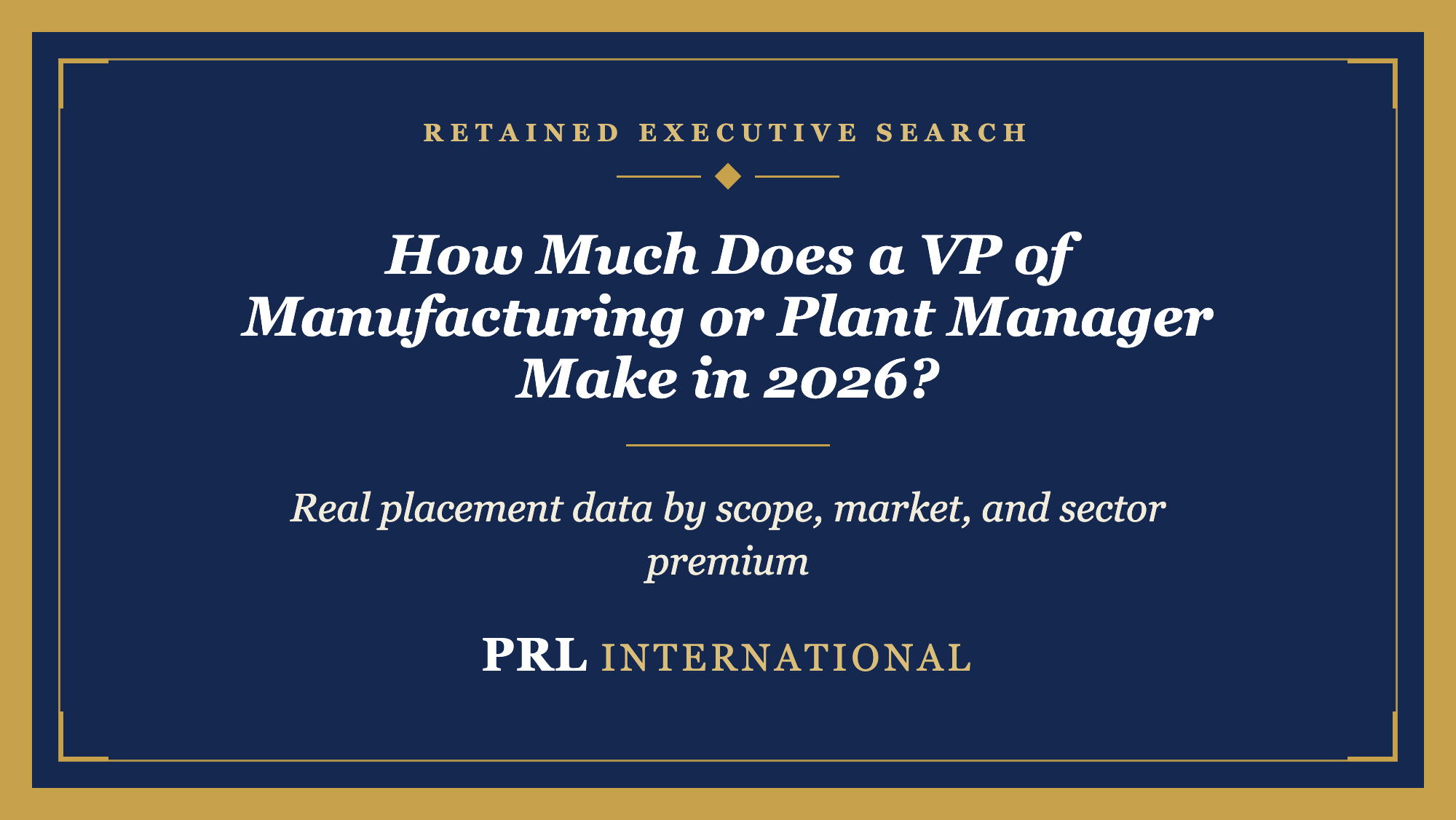 How Much Does a VP of Manufacturing or Plant Manager Make in 2026?