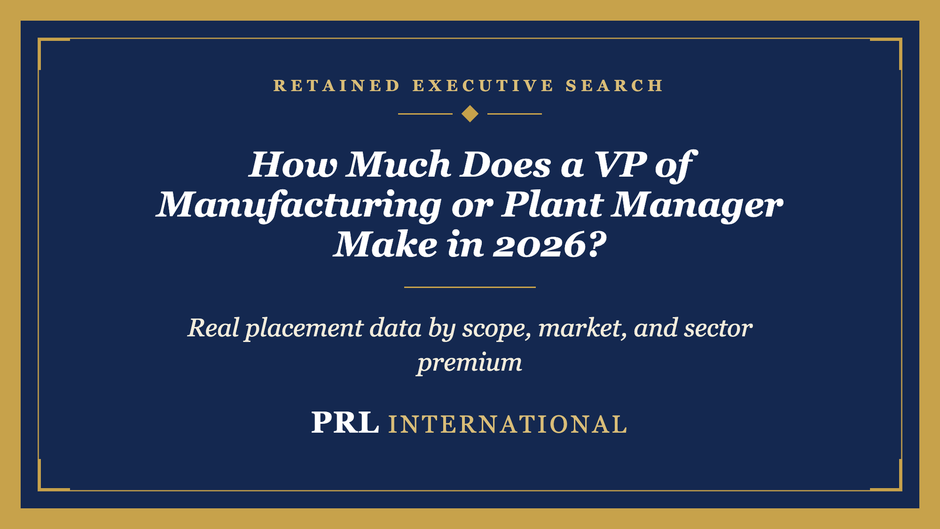 How Much Does a VP of Manufacturing or Plant Manager Make in 2026?