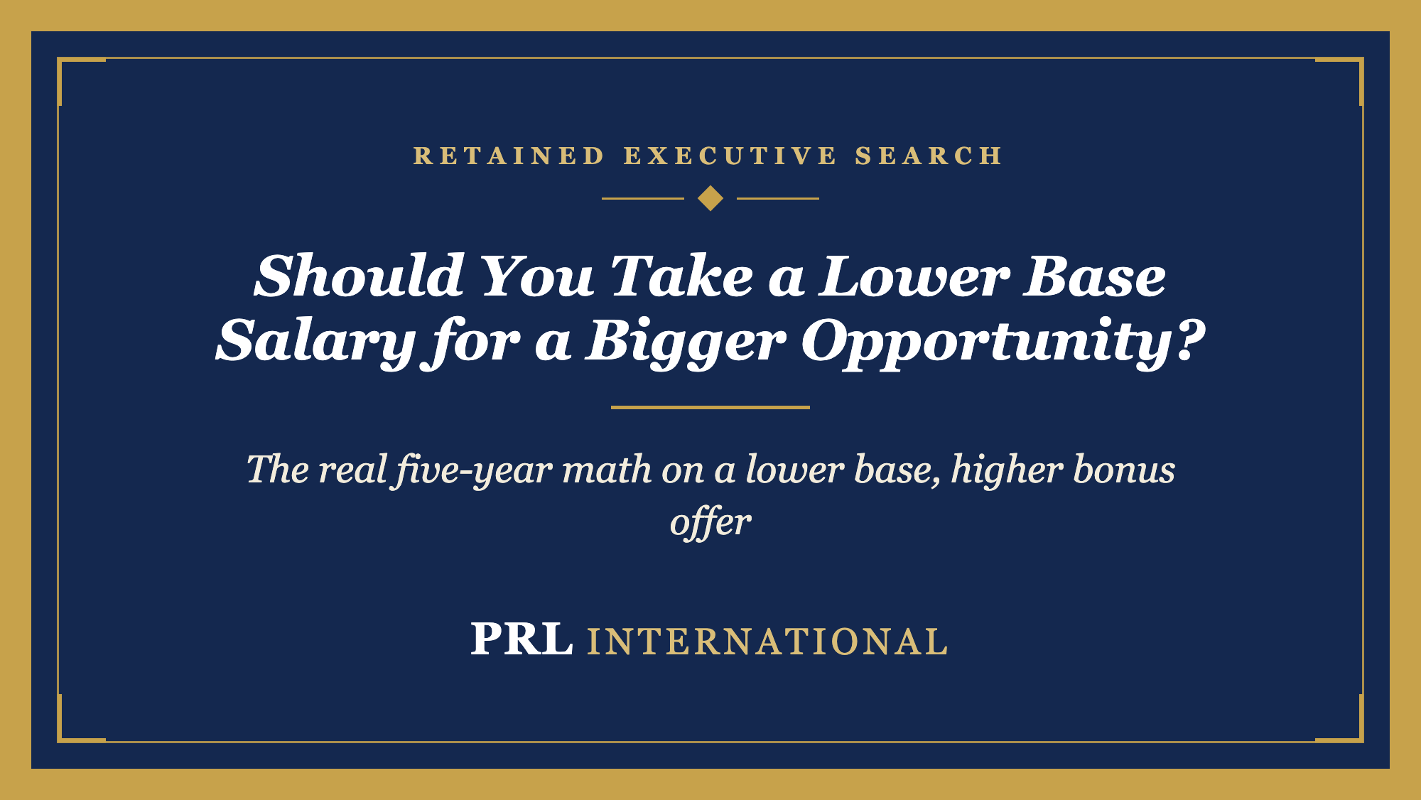 Should You Take a Lower Base Salary for a Bigger Long-Term Opportunity?