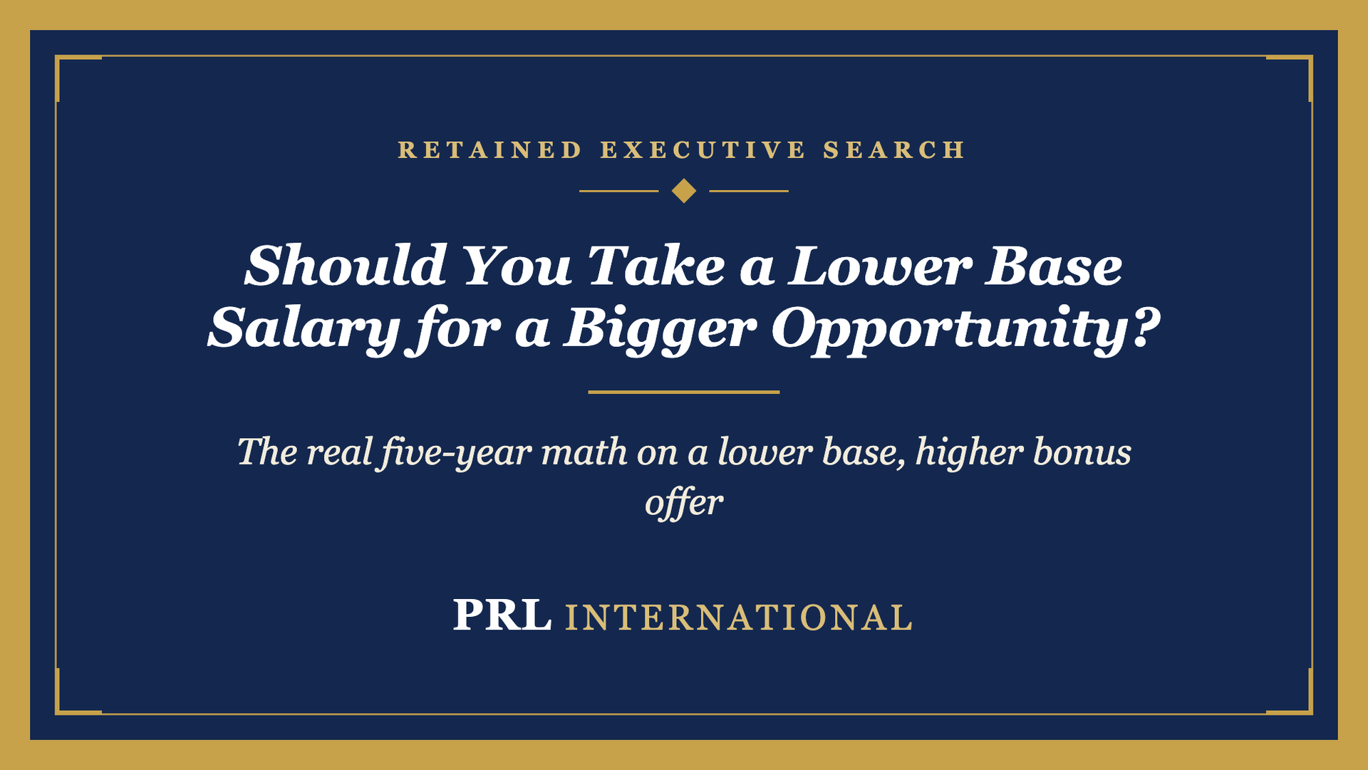 Should You Take a Lower Base Salary for a Bigger Long-Term Opportunity?