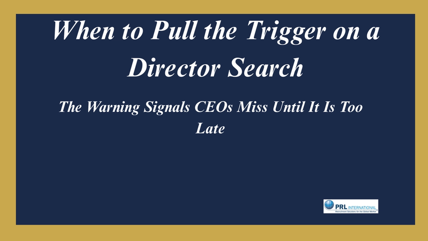 When Should a CEO Pull the Trigger on a Confidential Director Search?