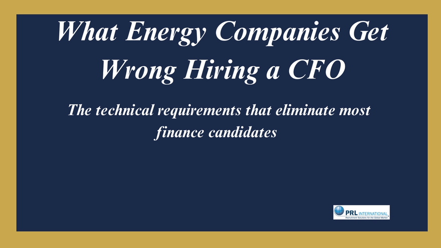 What Do Energy Companies Get Wrong When Hiring a CFO?
