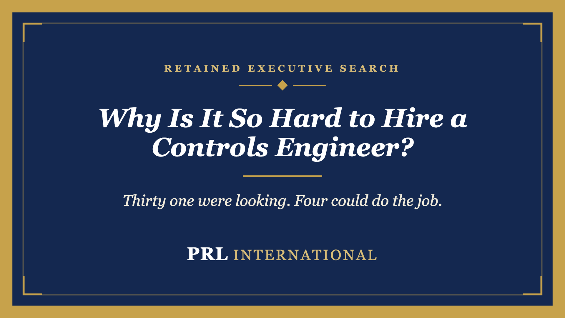 Why Is It So Hard to Hire a Controls Engineer Right Now?