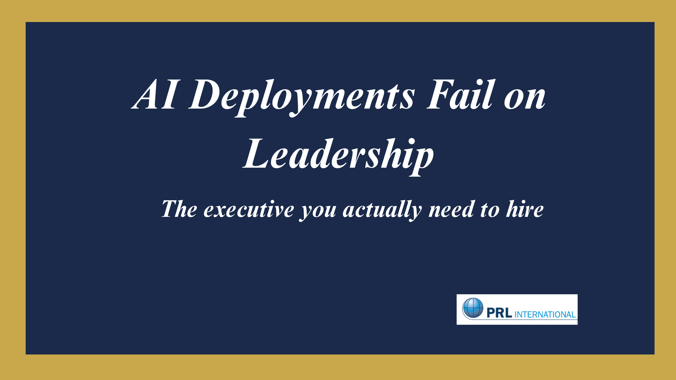 Who Do You Hire to Lead an AI Agent Deployment That Actually Works?