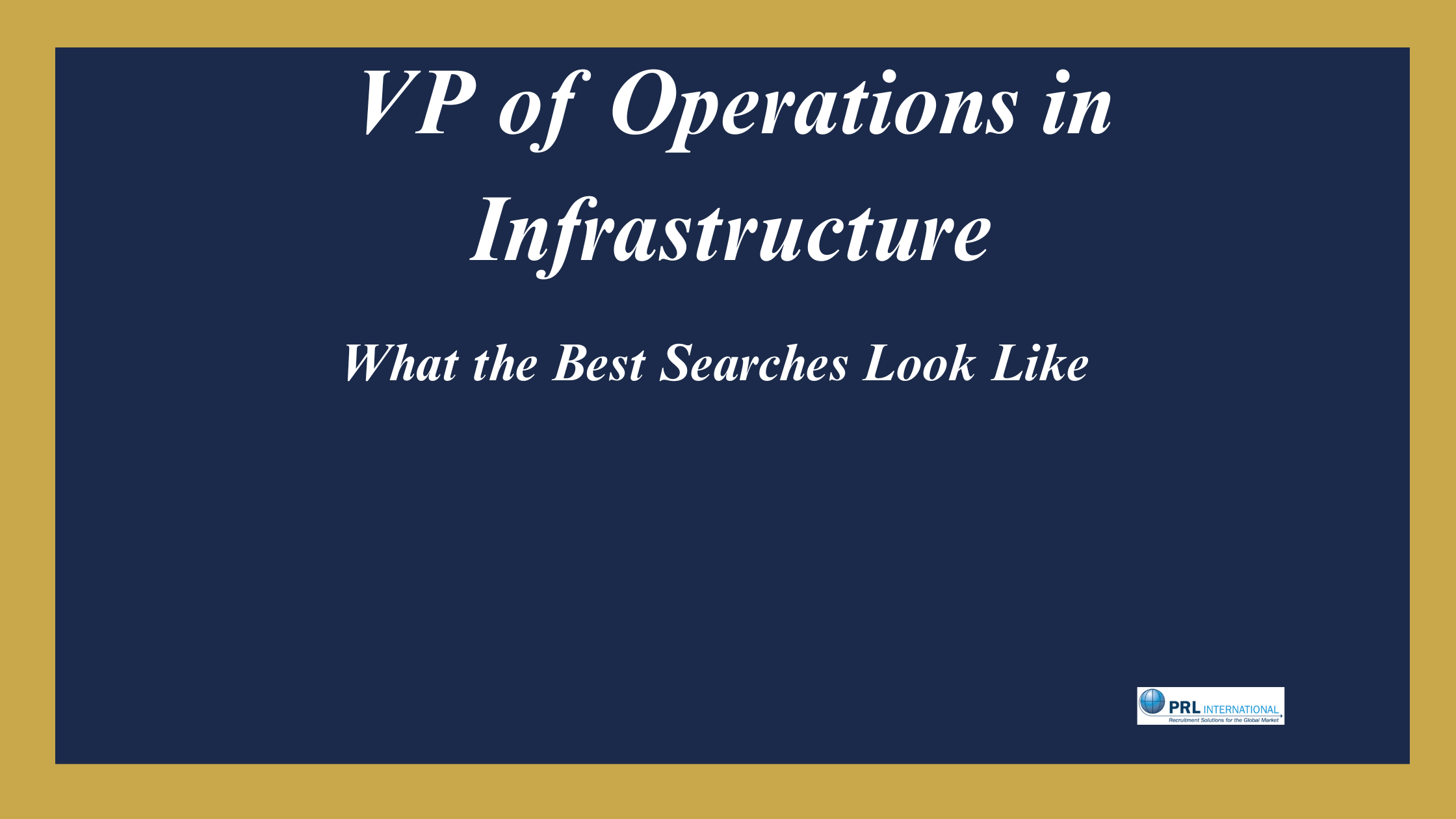What Does a VP of Operations Search Look Like in a Mid-Market Infrastructure Company?