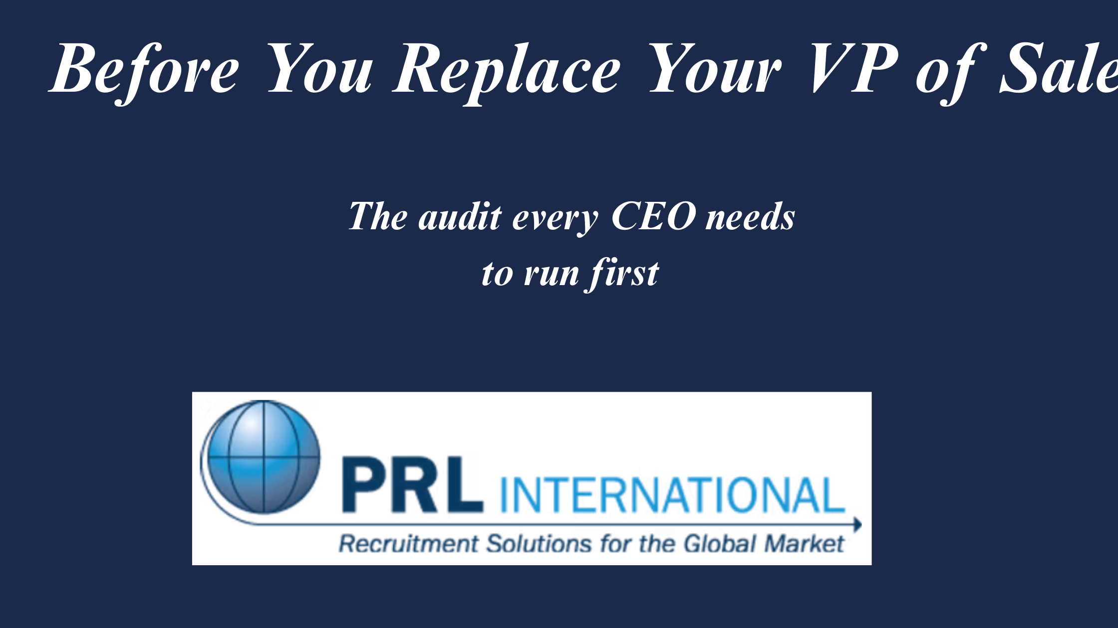 Should You Replace Your VP of Sales? Ask These Questions First