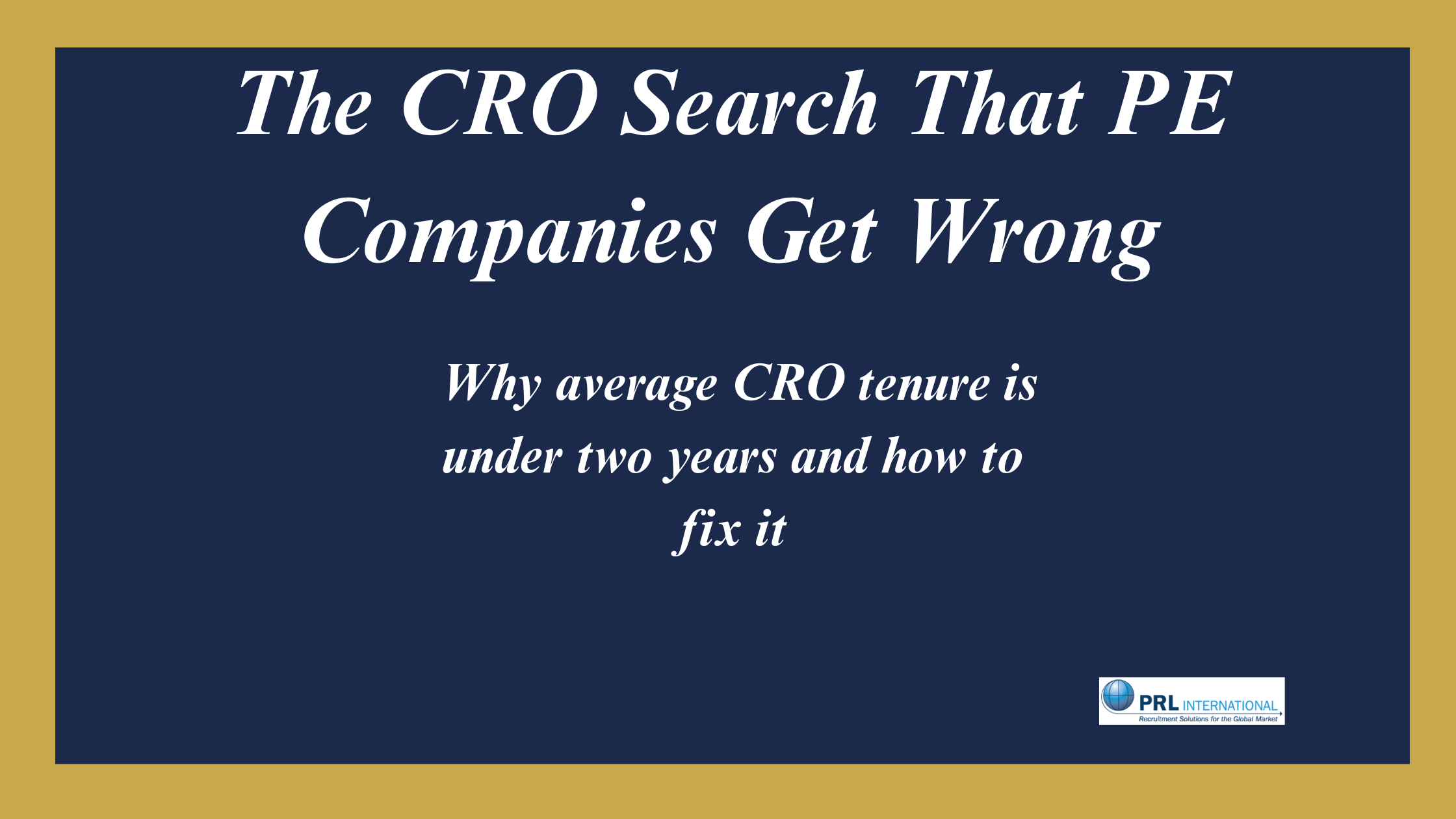 What a Chief Revenue Officer Search Looks Like in a PE-Backed Company