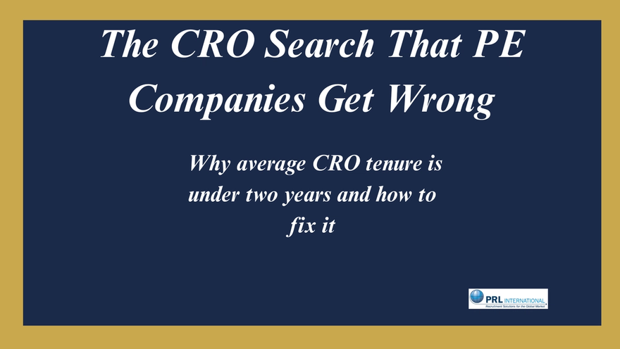 What a Chief Revenue Officer Search Looks Like in a PE-Backed Company